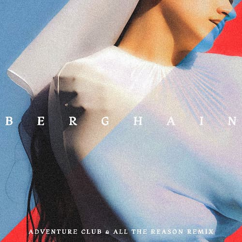 Rosalia - Berghain (Adventure Club x All The Reason Remix) artwork